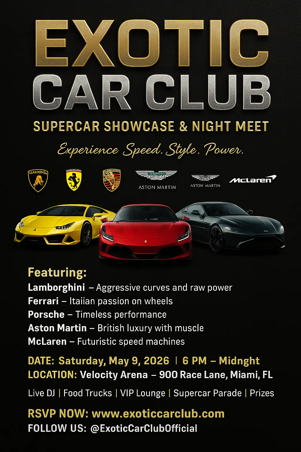 Exotic Car Club Supercar Showcase & Night Meet flyer. Featuring Lamborghini, Ferrari, Porsche, Aston Martin, McLaren. Event details May 9, 2026, 6 PM - Midnight at Velocity Arena, Miami, FL